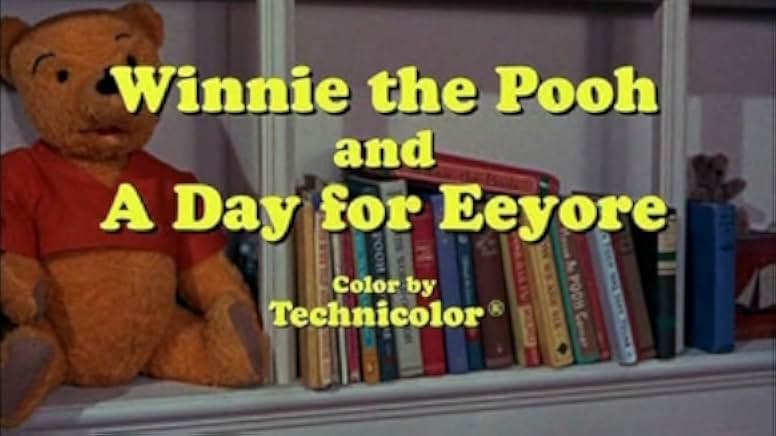 Winnie the Pooh and a Day for Eeyore 1983