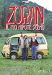 Zoran, My Nephew the Idiot 2013