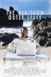The Man from Outer Space 2017