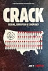 Crack: Cocaine, Corruption & Conspiracy 2021