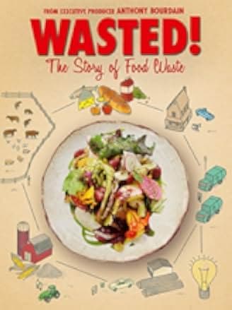Wasted! The Story of Food Waste 2017