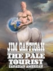 Jim Gaffigan: The Pale Tourist