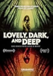Lovely, Dark, and Deep 2023