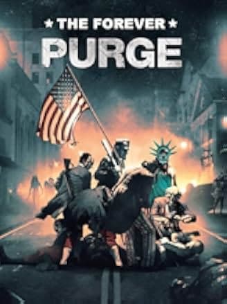 The Forever Purge 2021