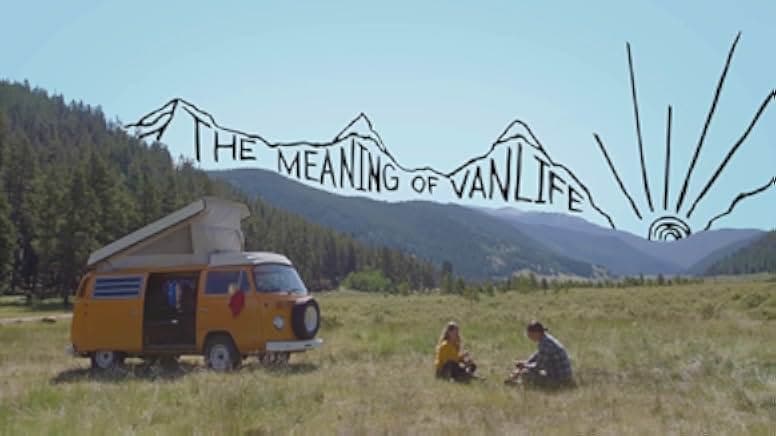 The Meaning of Vanlife 2019