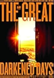 The Great Darkened Days 2018