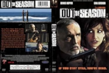 Out of Season 2007