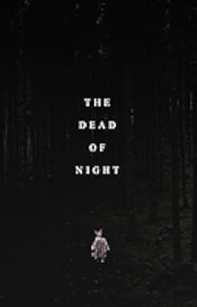 The Dead of Night 2021