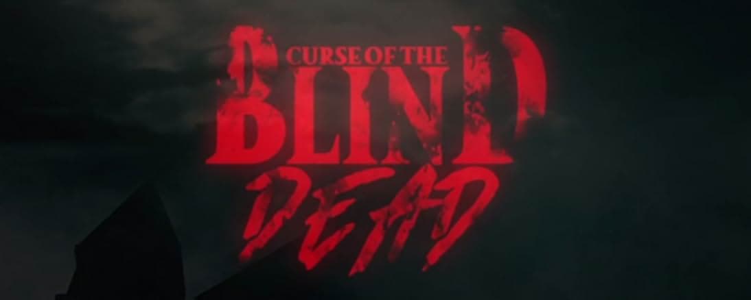 Curse of the Blind Dead 2020