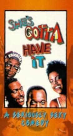 She's Gotta Have It 1986