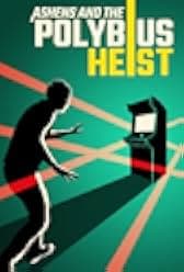 Ashens and the Polybius Heist 2020