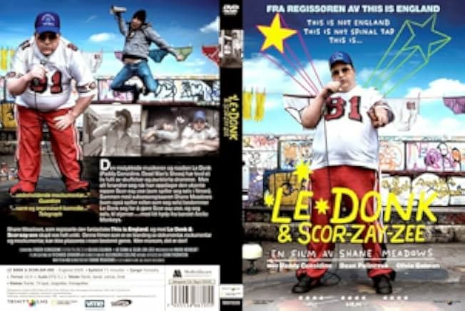 Le Donk & Scor-zay-zee 2009