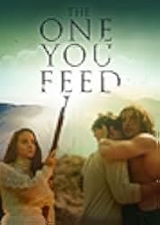 The One You Feed 2020