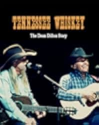 Tennessee Whiskey: The Dean Dillon Story 2017