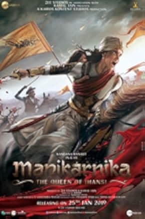 Manikarnika: The Queen of Jhansi 2019