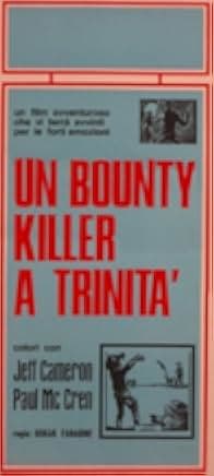 Bounty Hunter in Trinity 1972