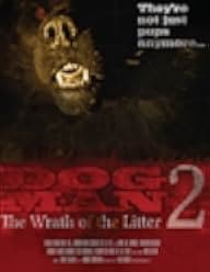 Dogman 2: The Wrath of the Litter 2014