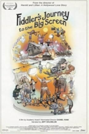 Fiddler's Journey to the Big Screen 2022