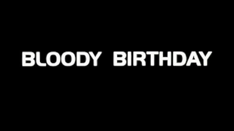 Bloody Birthday 1981