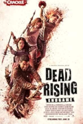 Dead Rising: Endgame 2016