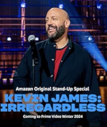 Kevin James: Irregardless 2024