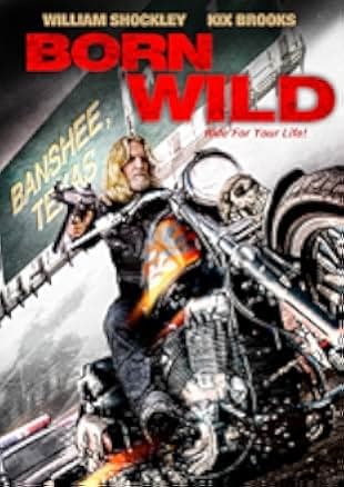 Born Wild 2012