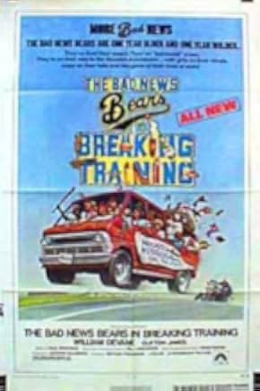 The Bad News Bears in Breaking Training 1977