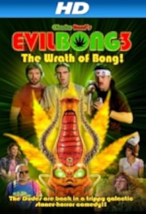 Evil Bong 3: The Wrath of Bong 2011