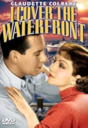 I Cover the Waterfront 1933