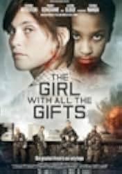 The Girl with All the Gifts 2016