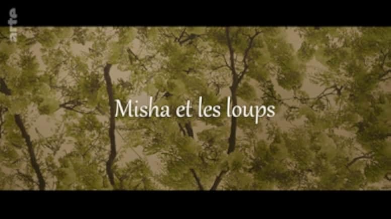 Misha and the Wolves 2021