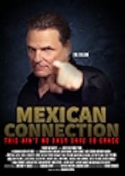Mexican Connection 2023