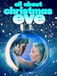 All About Christmas Eve 2012
