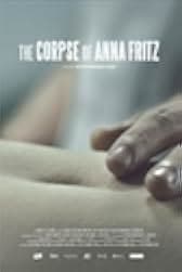 The Corpse of Anna Fritz 2015
