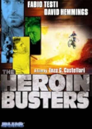 The Heroin Busters 1977