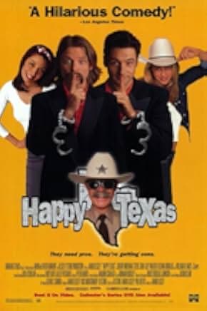 Happy, Texas 1999