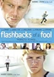 Flashbacks of a Fool 2008