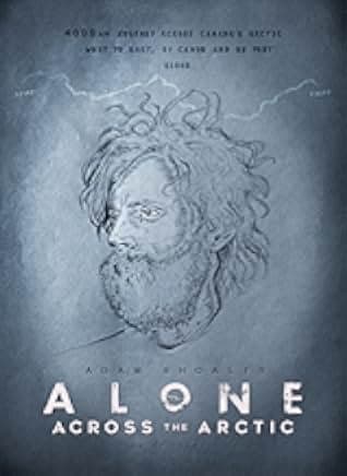 Alone Across the Arctic 2019