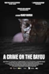 A Crime on the Bayou 2020