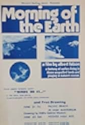 Morning of the Earth 1972