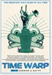 Time Warp: The Greatest Cult Films of All-Time- Vol. 2 Horror and Sci-Fi 2020