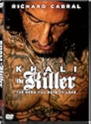 Khali the Killer 2017