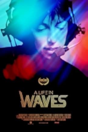 A Life in Waves 2017