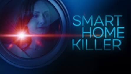 Smart Home Killer 2023