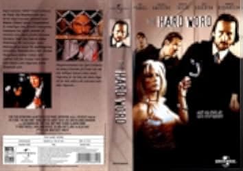 The Hard Word 2002