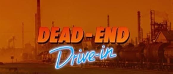 Dead End Drive-In 1986