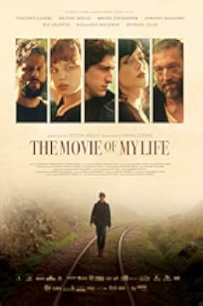 The Movie of My Life 2017