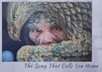 The Song That Calls You Home 2020