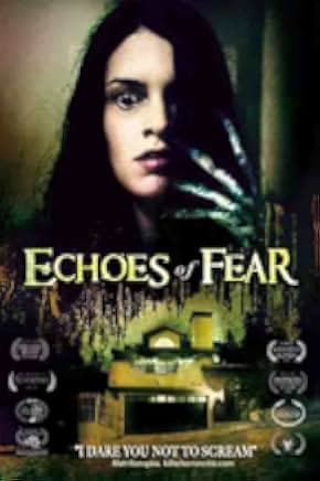 Echoes of Fear 2018