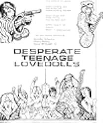 Desperate Teenage Lovedolls 1984